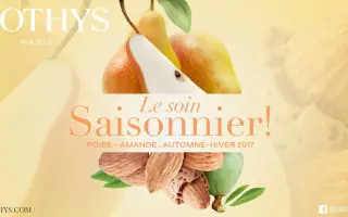 Nouveau soin saisonnier poire/amande